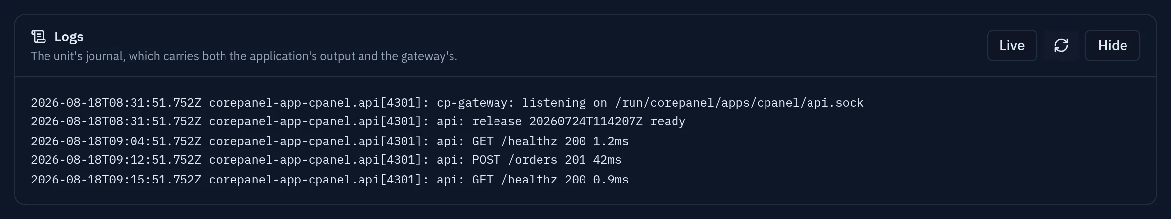 The Logs card showing the journal: the gateway announcing the socket it listens on, the release reported ready, and the application's own request lines. Its header carries a Live button beside the refresh and Hide buttons