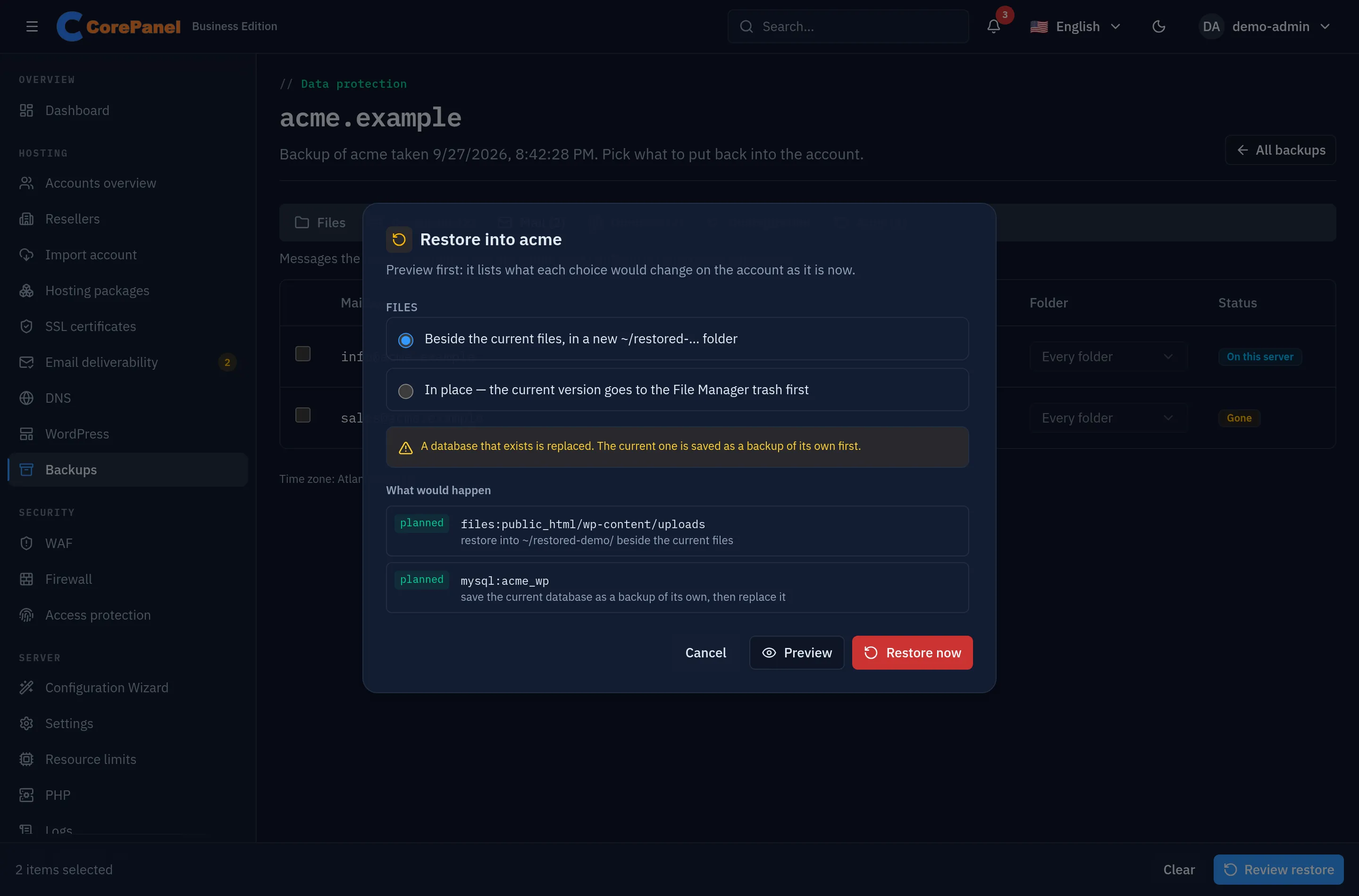 The review dialog: a choice between restoring files beside the current ones or in place, a warning that an existing database is replaced after the current one is saved, and the preview listing each planned change — the uploads folder restored into a new folder, and database acme_wp saved and then replaced