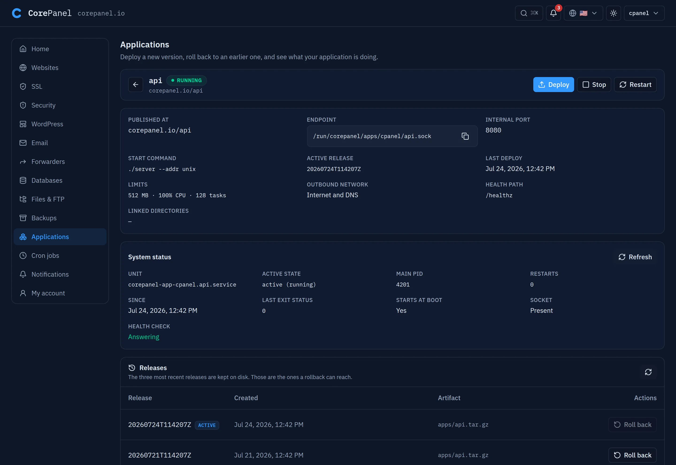 One application open in the client panel: the header "api", tagged RUNNING and published at corepanel.io/api, with Deploy, Stop and Restart at the right — and no Edit or Delete. Below it the specification read-only (start command ./server --addr unix, limits 512 MB · 100% CPU · 128 tasks, outbound network "Internet and DNS", health path /healthz), a "System status" card giving the unit, active state, main pid and restarts as systemd reports them plus a Health check reading "Answering", and a "Releases" table of three releases, the newest tagged ACTIVE and the two older ones each offering "Roll back".
