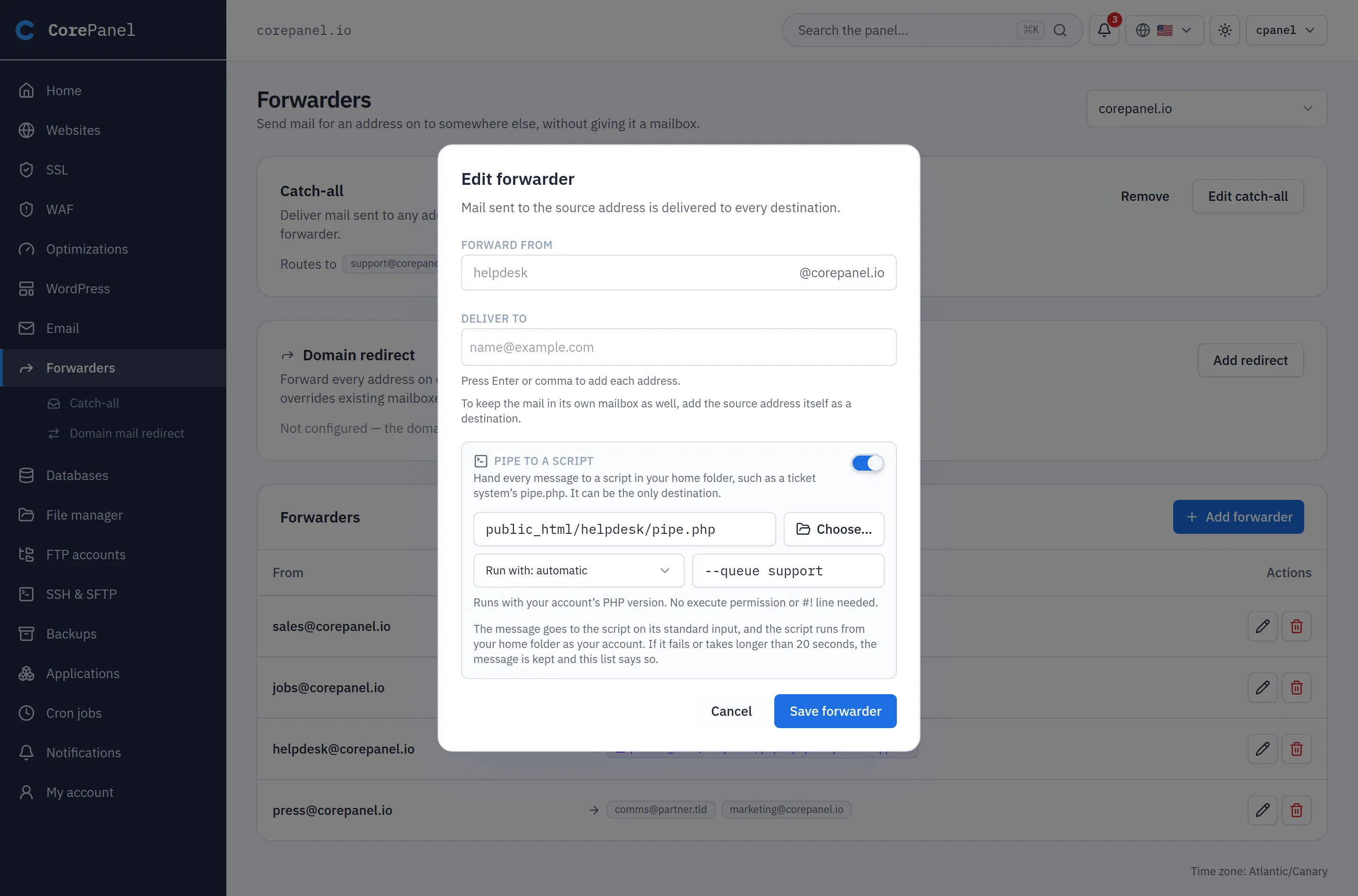 The "Edit forwarder" dialog for helpdesk@corepanel.io in the client panel. Deliver to is empty; below it the "Pipe to a script" switch is on, with the path public_html/helpdesk/pipe.php and a "Choose…" button, a "Run with: automatic" selector, the arguments "--queue support", the line "Runs with your account's PHP version. No execute permission or #! line needed." and how the message reaches the script.