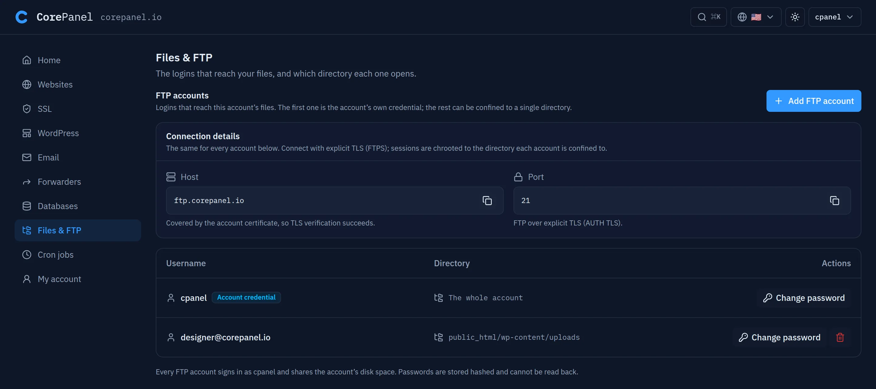 The Files & FTP screen of the client panel: a "Connection details" card giving the host ftp.corepanel.io and port 21, and below it a table of FTP accounts — "cpanel", tagged "Account credential" and reaching "The whole account", and "designer@corepanel.io", confined to public_html/wp-content/uploads. Each row offers "Change password"; only the second offers a delete.