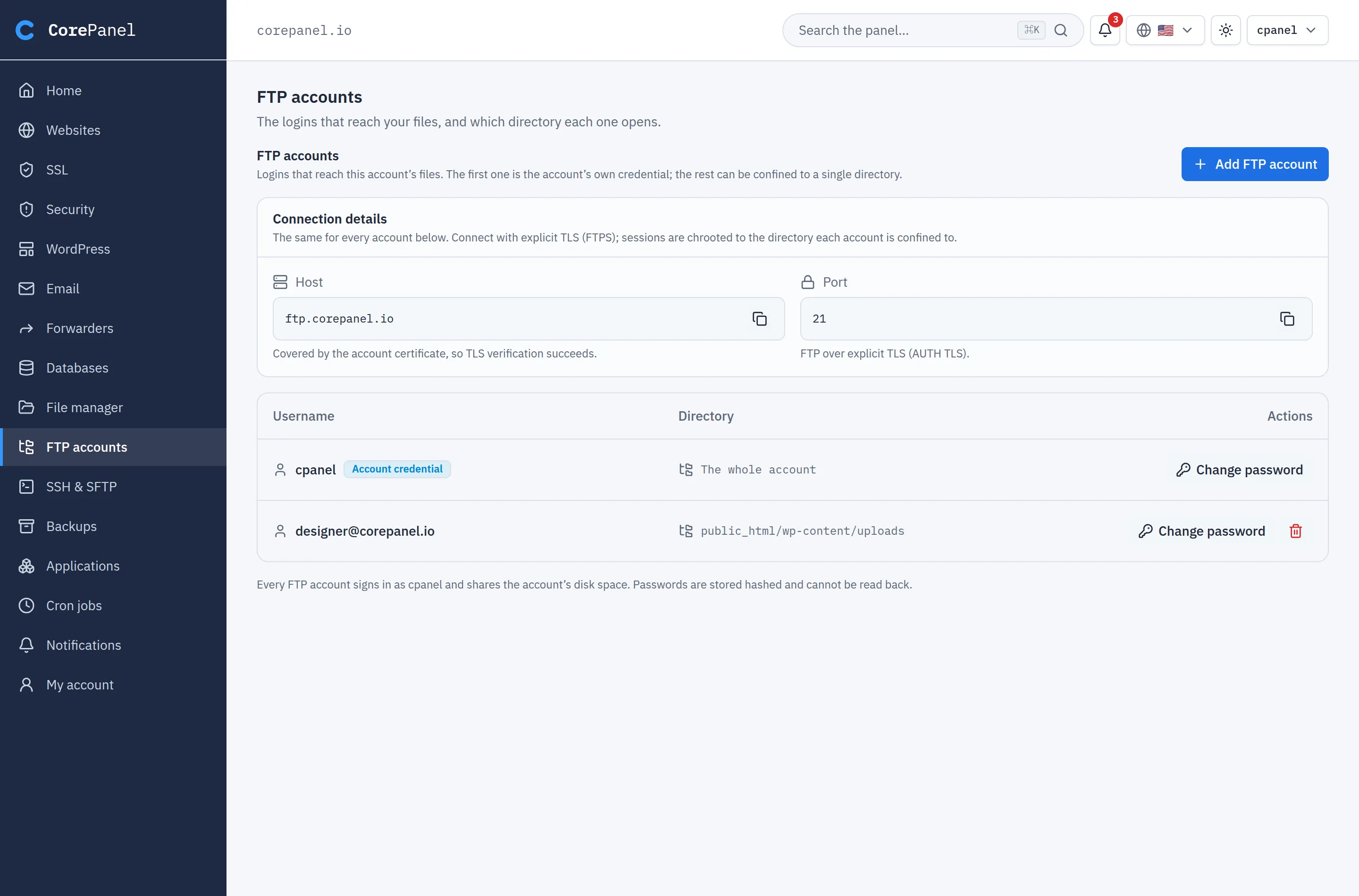 The FTP accounts screen of the client panel: a "Connection details" card giving the host ftp.corepanel.io and port 21, and below it a table of FTP accounts — "cpanel", tagged "Account credential" and reaching "The whole account", and "designer@corepanel.io", confined to public_html/wp-content/uploads. Each row offers "Change password"; only the second offers a delete.