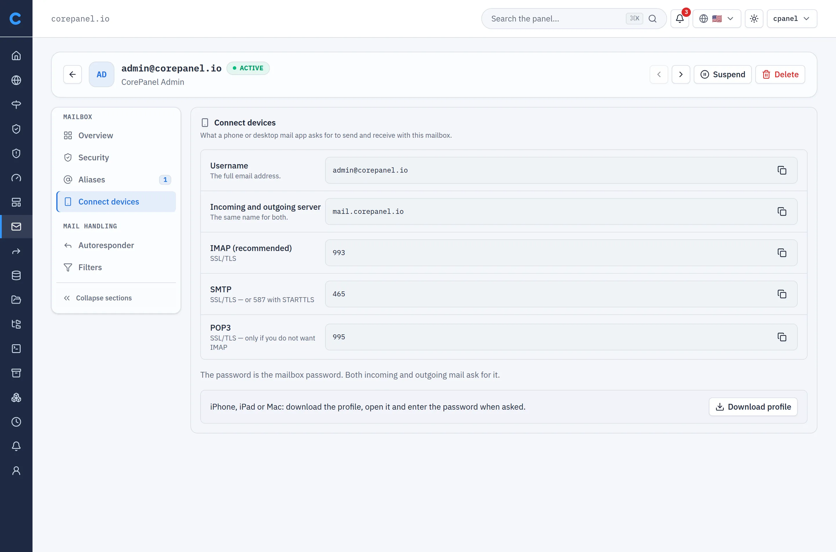 The Connect devices section of the mailbox admin@corepanel.io in the client panel, opened from the mailbox's section sidebar under Mailbox, below Aliases. A table lists Username admin@corepanel.io (the full email address), Incoming and outgoing server mail.corepanel.io (the same name for both), IMAP 993 with SSL/TLS, SMTP 465 with SSL/TLS or 587 with STARTTLS, and POP3 995 with SSL/TLS, each value with a copy button. Below it a note says the password is the mailbox password, and a strip for iPhone, iPad or Mac has a Download profile button.